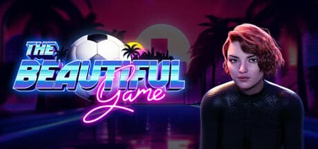 The Beautiful Game - Book One: Ocean City FC Manager