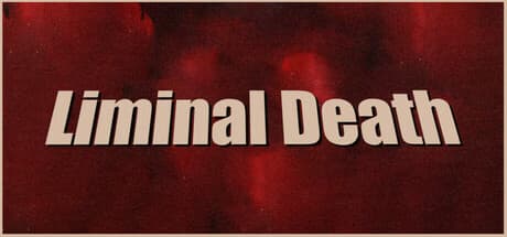 Liminal Death:異世界で昏睡状態から生還せよ