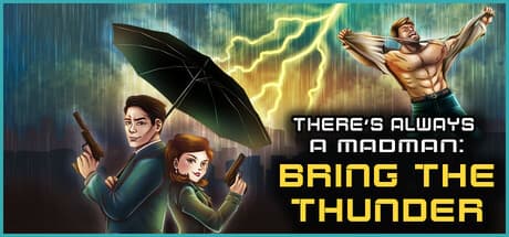 There's Always a Madman: Bring the Thunder – 天候兵器を阻止するインタラクティブスパイ小説
