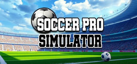 Soccer Pro Simulator: Live Your Football Rockstar Dreams