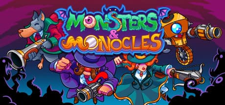 Monsters and Monocles: チームワークで悪の群れを撃退するビクトリアンスチームパンクシューター