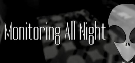 Monitoring All Night: Uncover Anomalies in This Horror Surveillance Game
