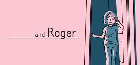 and Roger:謎めいた朝を解き明かす