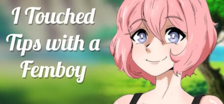 I Touched Tips with a Femboy：教会ハイキングで始まる冒険