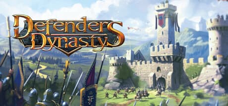 ディフェンダーズ・ダイナスティ:中世の戦略と拠点防衛