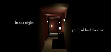 In The Night You Had Bad Dreams:悪夢に現れる奇妙な家で謎を解き明かせ