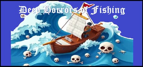 Deep Horrors of Fishing: 恐怖の魚を釣り上げるターン制RPG