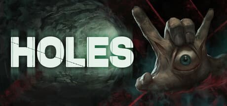 HOLES: Descend into a Nightmare of Regret