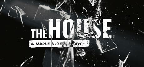 The House: A Maple Street Story - 家族を狂気に追いやる恐怖