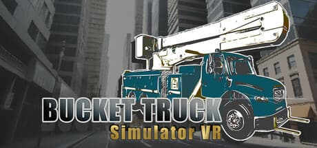 Bucket Truck VR Simulator: 仮想現実で高所作業車を操る没入体験