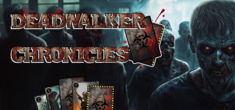 Deadwalker Chronicles：デッキ構築型ストラテジーでゾンビ黙示録を生き延びろ