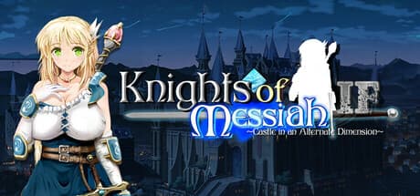 Knights of Messiah IF: 異次元の城 - 救出劇RPG