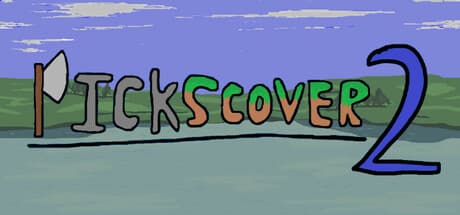 Pickscover 2: Forge Your Destiny in a Chaotic World