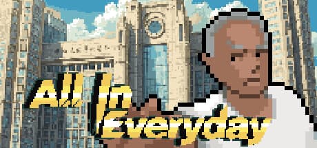 All In Everyday: Gamble Your Way to the Top (or Bottom!)