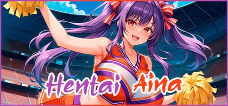 Hentai Aina：魅惑のチアリーダーの秘密を解き明かす