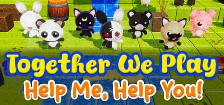 Together We Play: Help Me Help You: 爆笑協力チャレンジで友達と盛り上がろう！