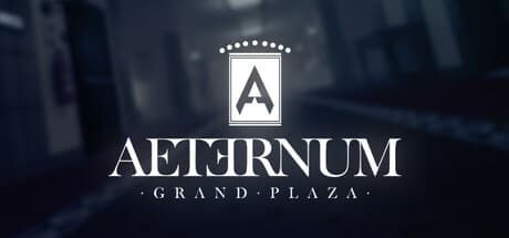 Aeternum Grand Plaza：異常探しウォーキングシミュレーター