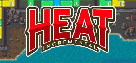 Heat incremental：地球を加熱するシミュレーションゲーム