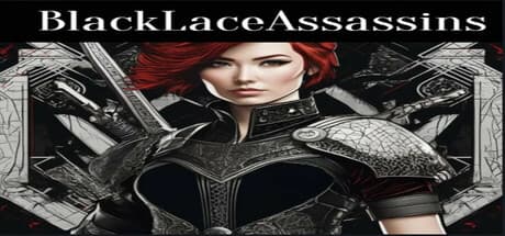 BlackLaceAssassins: Survive a Kingdom in Chaos