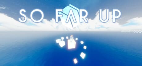 So Far Up — 物理ベースクライミングアドベンチャーで頂点を目指せ