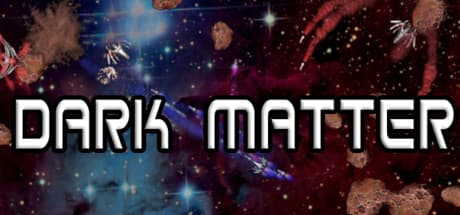 ダークマター:レトロアーケード宇宙シューター