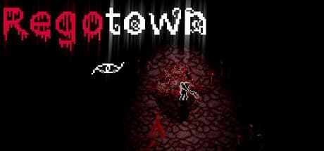 Regotown: Dive into a Cyber-Hell Adventure