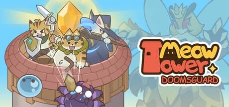 Meow Tower - Doomsguard:最後の光を守り抜け