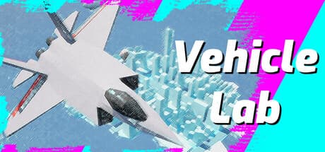 Vehicle Laboratory:トラックからスペースシャトルまで、あらゆる乗り物を運転しよう
