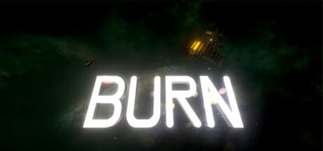 BURN: Uncover Cosmic Horror on a Derelict Space Station
