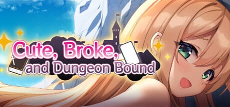 Cute, Broke, and Dungeon Bound:借金返済のためダンジョンへ!