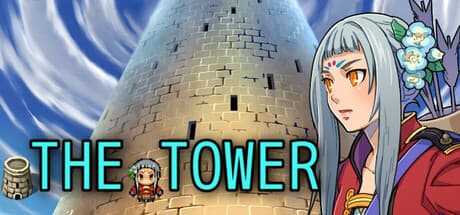 ザ・タワー — シンプルなダンジョン・グラインダーRPGアドベンチャー