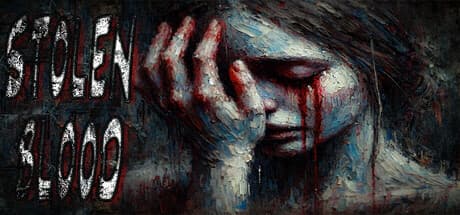 Stolen Blood:血にまつわる呪いを解き明かす神秘的なホラー