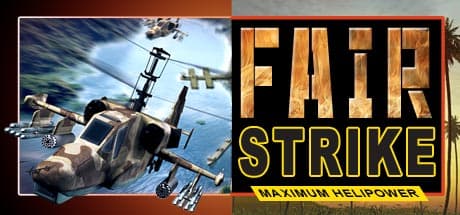 フェア・ストライク:現代攻撃ヘリコプター戦闘