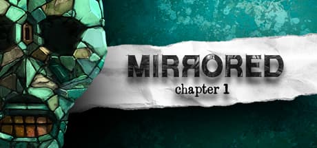 Mirrored - Chapter 1 — A Blend of Puzzle-Solving and Cinematic Storytelling