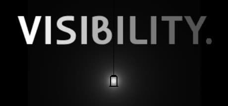 Visibility: Illuminate Your Path in a World of Darkness