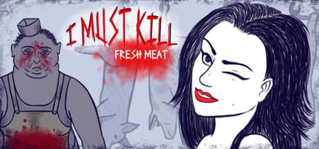 I Must Kill: Fresh Meat：現代に絶望する肉屋の物語