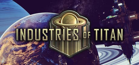 Industries of Titan：土星の衛星で企業を築く
