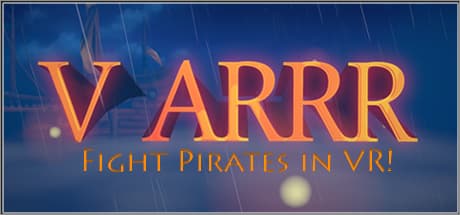 V ARRR：VR海賊アクションで船を守り抜け！