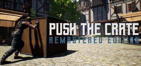 Push The Crate: Remastered Edition — A Challenging 3D Puzzle Adventure