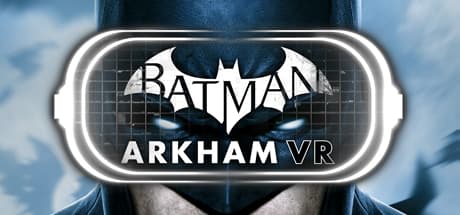 Batman™: Arkham VR - 世界最高の探偵になろう