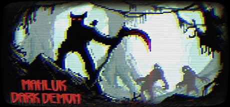 Mahluk:Dark Demon：レトロ2Dハクスラアドベンチャーの誘い