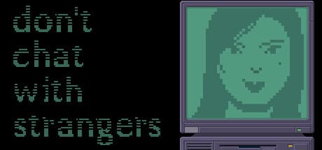 Don't Chat With Strangers: 奇妙なチャットから始まるピクセルホラーパズル