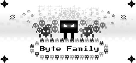 Byte Family: Restore the Cyber World as Pixel