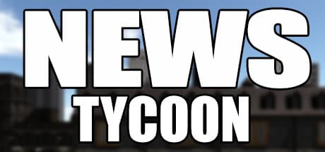 ニュースタイクーン：新聞社帝国を築き上げろ
