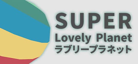 Super Lovely Planet: A Charming 3D Platformer Adventure