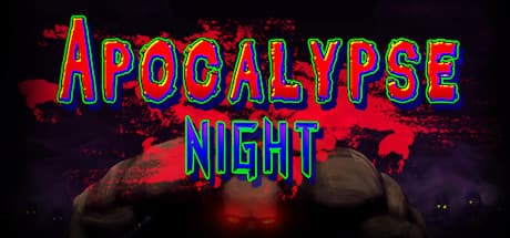 Apocalypse Night：終末世界を生き抜く2Dアクション