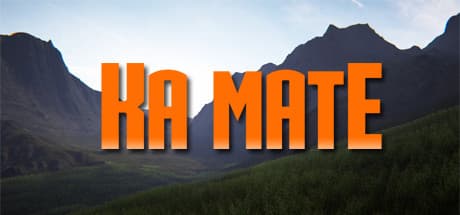 Ka Mate:冒険家となりニュージーランドの自然で生き残る