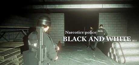 斩毒：黑与白（Narcotics Police:Black and White） — "Narcotics Police:Black and White" is a group of amateur p