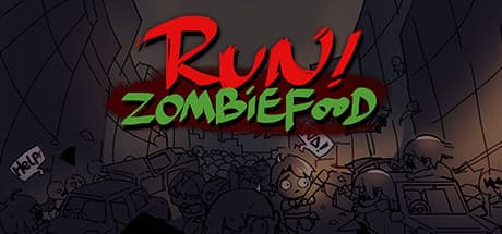 Run! Zombie Food!: Lead Survivors Through the Undead Apocalypse