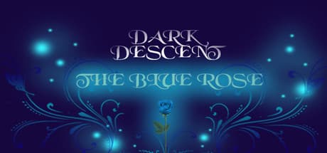 Dark Descent: The Blue Rose:終末を告げる四騎士に挑むRPG